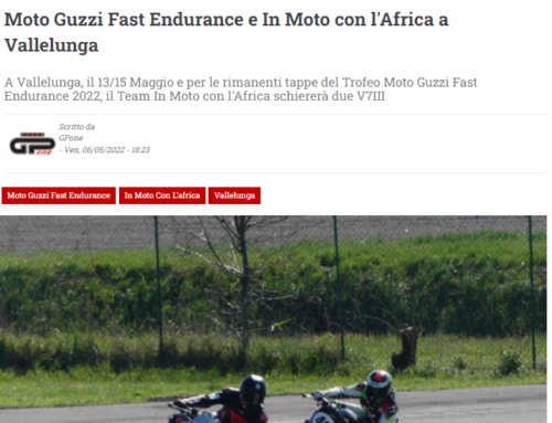 Moto Guzzi Fast Endurance & In Moto con l’Africa a Vallelunga – GPOne.com