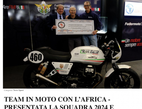 amotomio.it – TEAM IN MOTO CON L’AFRICA – PRESENTATA LA SQUADRA 2024 E CONSEGNATE LE DONAZIONI RACCOLTE NEL 2023